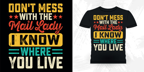 Mother's Day Mom Lover Funny Mailman Mail Retro Vintage Postal Worker T-shirt Design