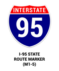 INTERSTATE 95 STATE ROUTE MARKER Guide sign US ROAD SYMBOL SIGN MUTCD