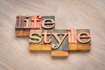 lifestyle word abstract in  letterpress wood type, typical way of life or living