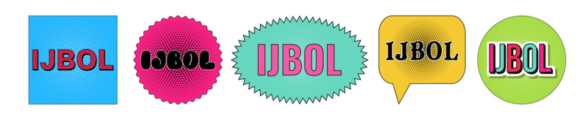 Lettering IJBOL in pop art style. Gen-Z version of LOL, stands for “I just burst out laughing”. Badge illustration on white background. Vector illustration