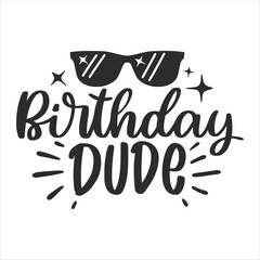 Fototapeta premium Birthday lettering quotes for poster and t-shirt design