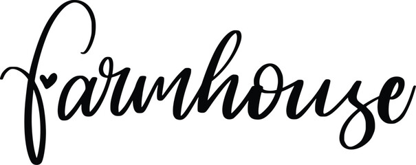 Farmhouse lettering quotes for farmhouse sign and home decor