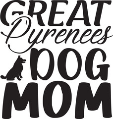 GREAT PYRENEES DOG MOM