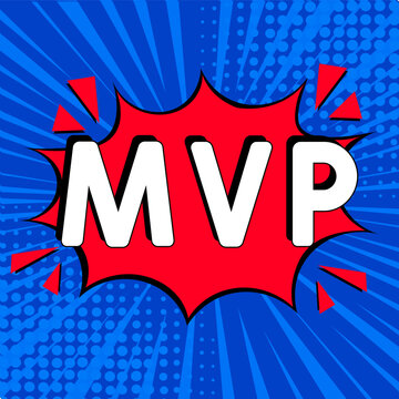 Most Valuable Player - MVP acronym. Comic book explosion with text -  MVP. Vector bright cartoon illustration in retro pop art style. Can be used for business, marketing and advertising.  Banner flyer