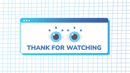 Thank for watching with technology background and computer windows, flat bacckground, illustration