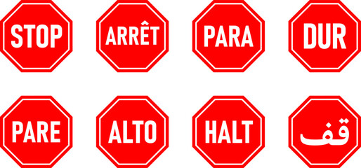 Set of Octagonal Red and White Stop Signs in Various Languages including English, French, Spanish, Portuguese, German, Turkish and Arabic. Vector Image.