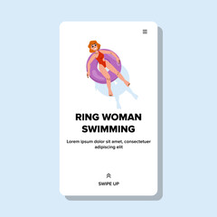 swim ring woman swimming vector. water girl, beach travel, relax pool swim ring woman swimming web flat cartoon illustration