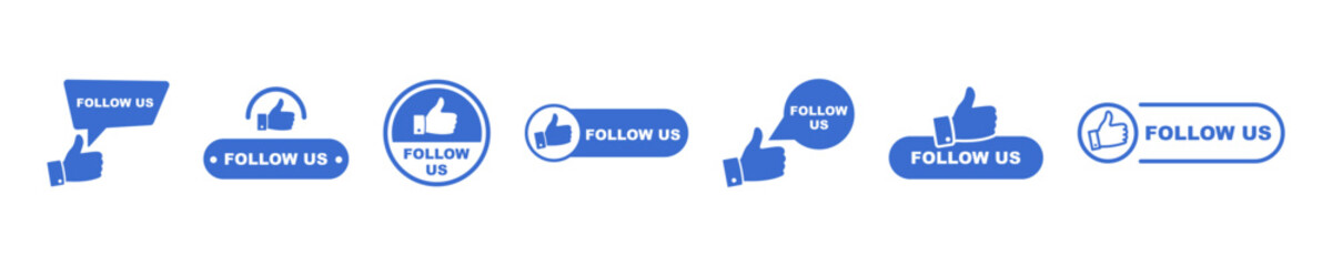 Set of follow us vector icons. To follow. Thumb up with blue subscribe icon. Vector 10 Eps. - obrazy, fototapety, plakaty