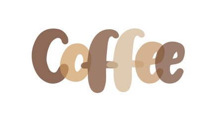 Coffee sign, coffee time sticker, label, tag, transparent lettering, typography, design element.