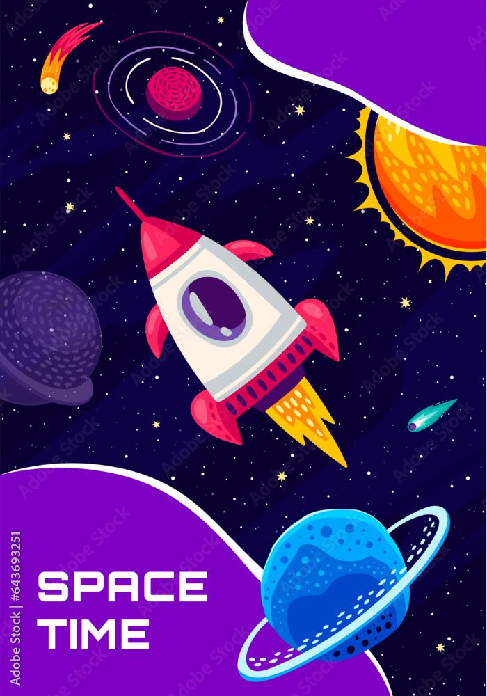 Poster space travel banner, cartoon vector vertical card with rocket flying among colorful planets and star