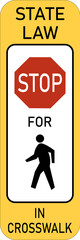 Transparent PNG of Vector graphic of a usa Stop for Pedestrians on Crosswalk highway sign. It consists of an octagonal stop sign and the silhouettes of a pedestrian in a white rectangle