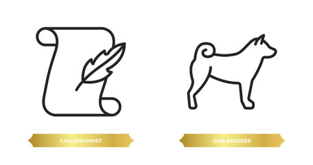 two editable outline icons from people skills concept. thin line icons such as calligraphist, dog breeder vector.