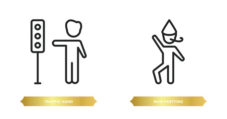 two editable outline icons from people concept. thin line icons such as traffic hand, man partying vector.
