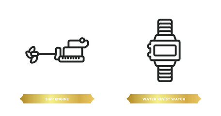 two editable outline icons from nautical concept. thin line icons such as ship engine, water resist watch vector.