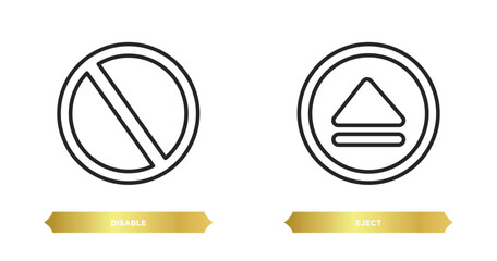 Fototapeta premium two editable outline icons from interface concept. thin line icons such as disable, eject vector.