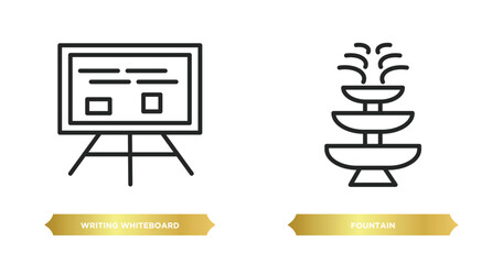 two editable outline icons from education concept. thin line icons such as writing whiteboard, fountain vector.