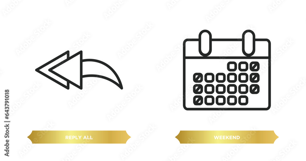 Poster two editable outline icons from content concept. thin line icons such as reply all, weekend vector.