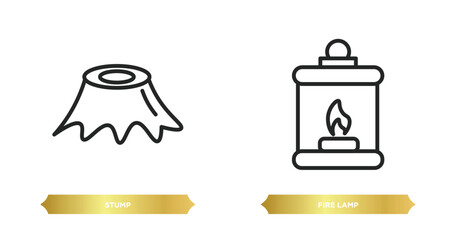 two editable outline icons from camping concept. thin line icons such as stump, fire lamp vector.