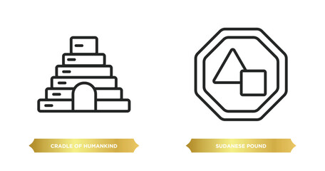 two editable outline icons from africa concept. thin line icons such as cradle of humankind, sudanese pound vector.