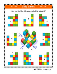 Educational math puzzle with building blocks: Can you find the side views A, B, C for object 5? Answer included.
