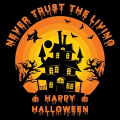 Never trust the living halloween