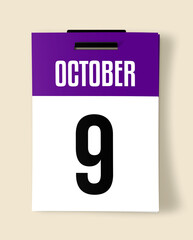 9 October Calendar Date, Realistic calendar sheet hanging on wall