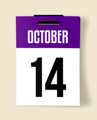 14 October Calendar Date, Realistic calendar sheet hanging on wall
