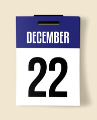 22 December Calendar Date, Realistic calendar sheet hanging on wall