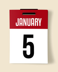 5 January Calendar Date, Realistic calendar sheet hanging on wall
