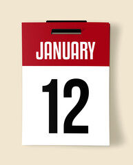 12 January Calendar Date, Realistic calendar sheet hanging on wall

