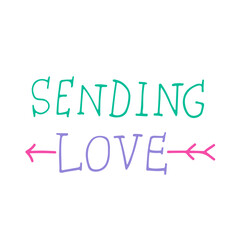 Sending love hand drawn lettering