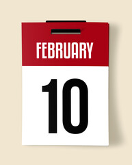 10 February Calendar Date, Realistic calendar sheet hanging on wall