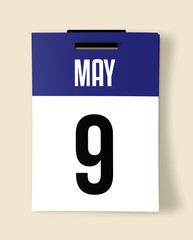 9 May Calendar Date, Realistic calendar sheet hanging on wall
