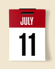 11 July Calendar Date, Realistic calendar sheet hanging on wall
