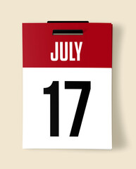 17 July Calendar Date, Realistic calendar sheet hanging on wall