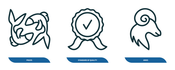 set of 3 linear icons from zodiac concept. outline icons such as pisces, standard of quality, aries vector
