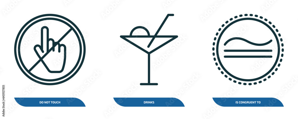 Poster set of 3 linear icons from signs concept. outline icons such as do not touch, drinks, is congruent t