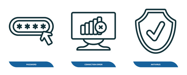set of 3 linear icons from internet security concept. outline icons such as password, connection error, antivirus vector