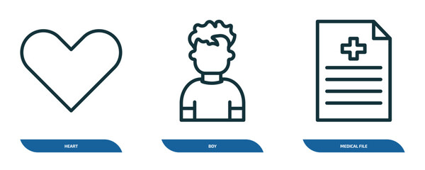 set of 3 linear icons from health and medical concept. outline icons such as heart, boy, medical file vector