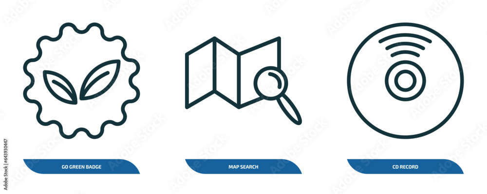 Poster set of 3 linear icons from general concept. outline icons such as go green badge, map search, cd rec