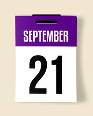 21 September Calendar Date, Realistic calendar sheet hanging on wall