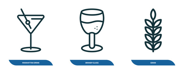 set of 3 linear icons from drinks concept. outline icons such as manhattan drink, brandy glass, grain vector