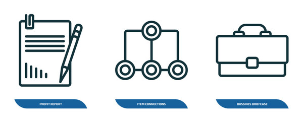 set of 3 linear icons from business concept. outline icons such as profit report, item connections, bussines briefcase vector