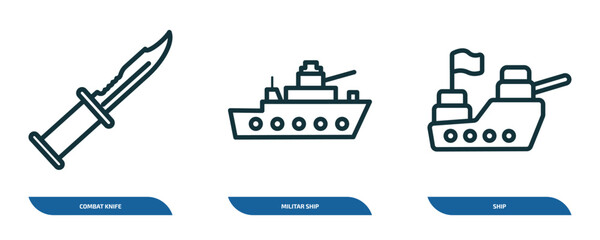 set of 3 linear icons from army and war concept. outline icons such as combat knife, militar ship, ship vector