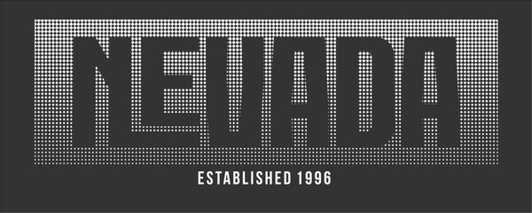 Nevada typography vector illustration, perfect for the design of t-shirts, shirts, hoodies, etc