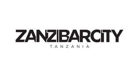 Zanzibar in the Tanzania emblem. The design features a geometric style, vector illustration with bold typography in a modern font. The graphic slogan lettering.