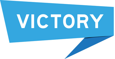 Blue color speech banner with word victory on white background