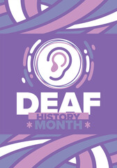 National Deaf History Month. Celebrated from March through April in United States. In honour of the achievement of the deaf and hard of hearing. Poster, postcard, banner. Vector illustration