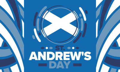 Saint Andrew's Day in Scotland. National day in Scotland. Happy holiday Andermas, celebrated annual in November 30. Scottish flag. Patriotic elements. Poster, card, banner and background. Vector