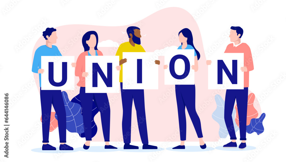 Poster union people - group of characters holding posters with letters forming the word union. flat design 